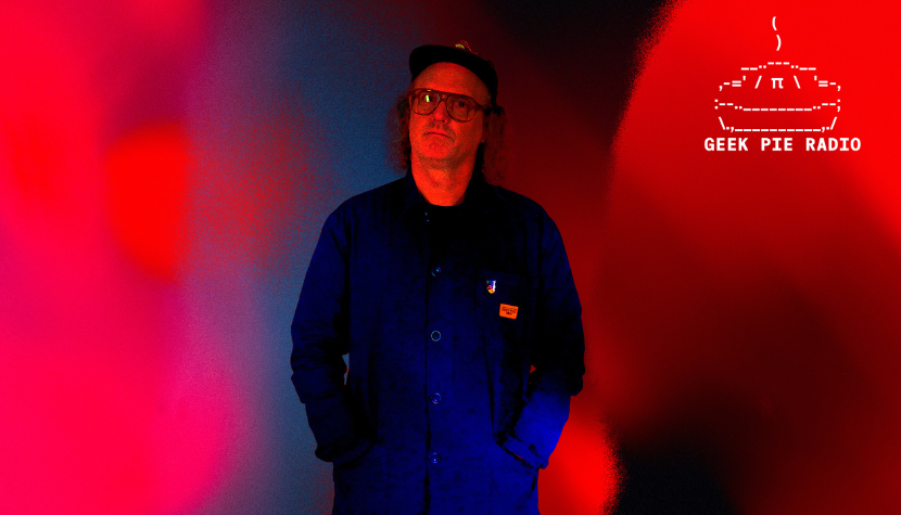 GEEK PIE RADIO // 13 APR 2024