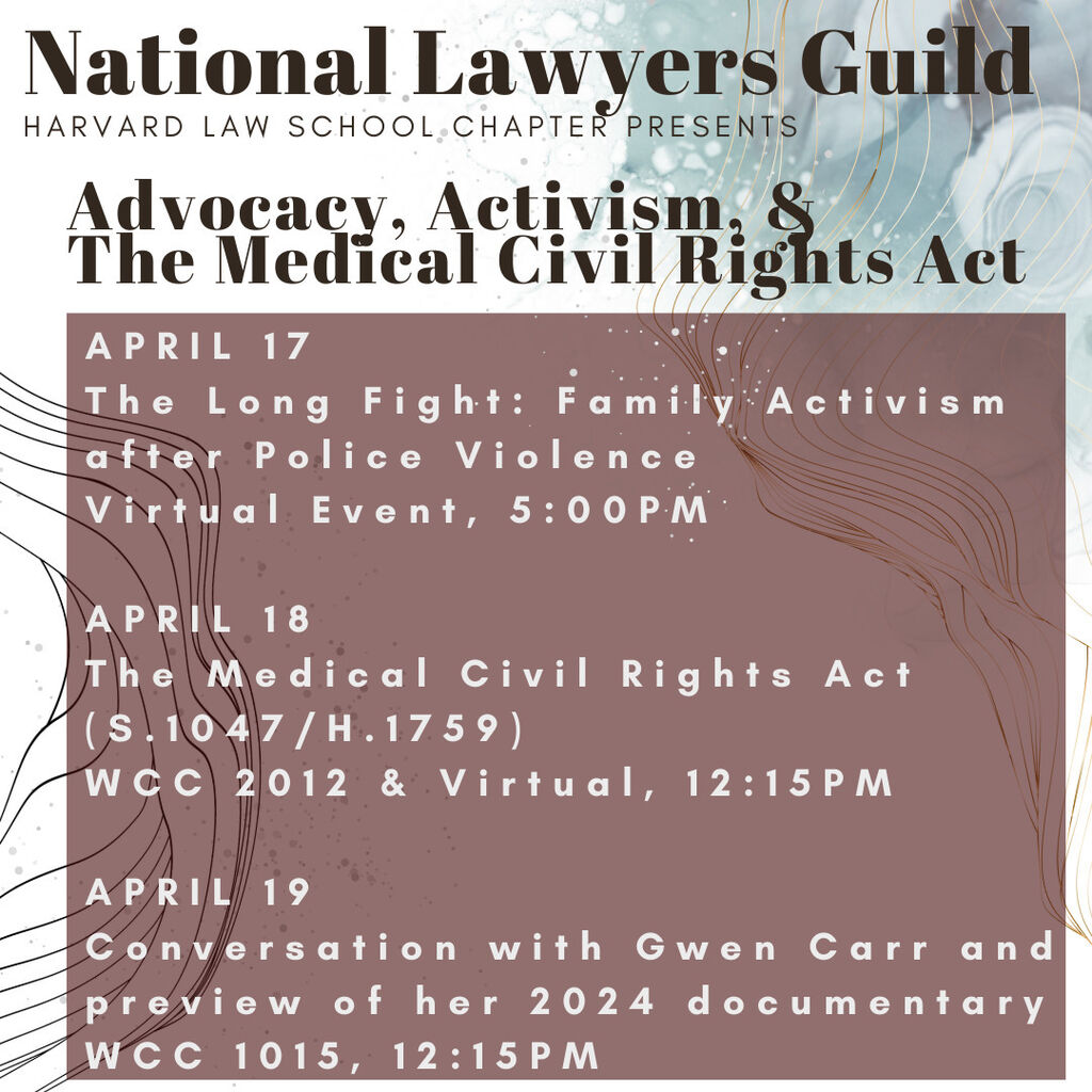 Advocacy, Activism, the Medical Civil Rights Act