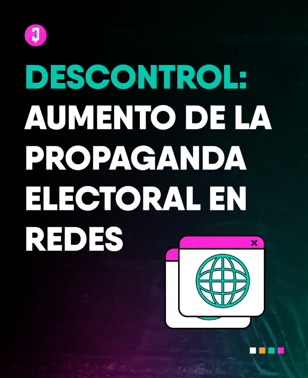 Descontrol: Aumento de la propaganda electoral en redes 