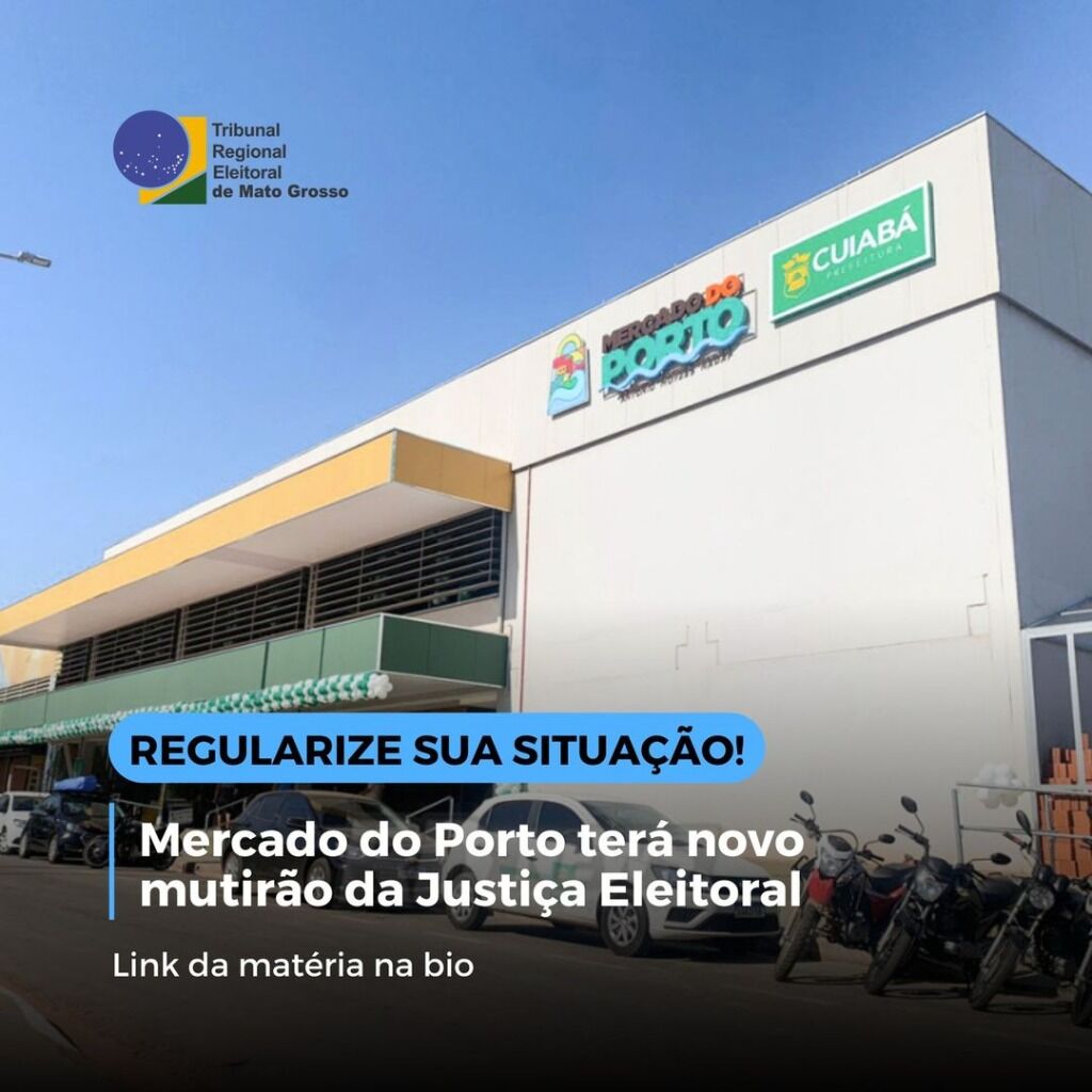 Mercado do Porto ter&aacute; novo mutir&atilde;o da Justi&ccedil;a Eleitoral