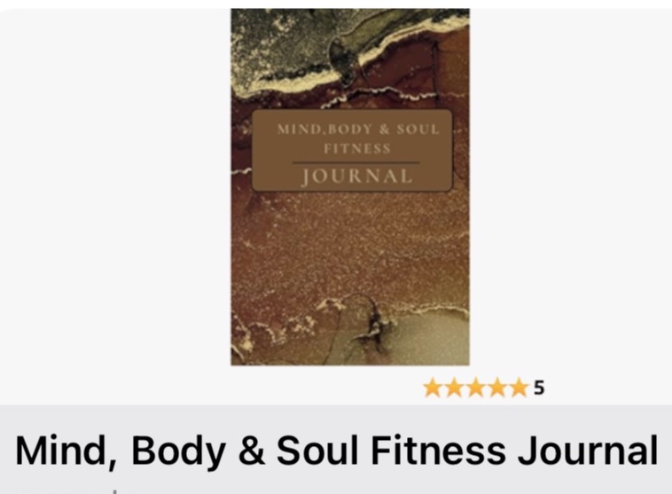 Mind, Body & Soul Fitness Journal by Jamie Alexander