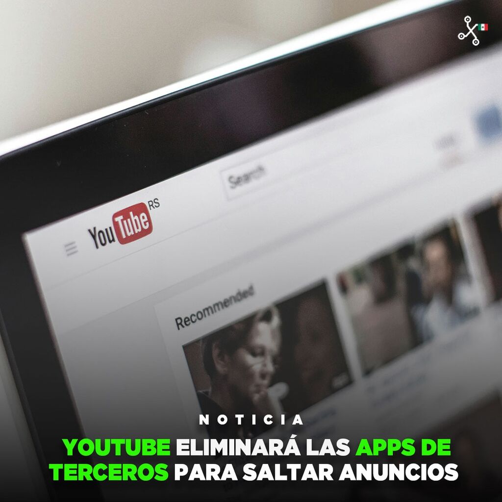 YouTube quiere que sea imposible saltar los anuncios: su plan definitivo es eliminar todas las apps alternativas