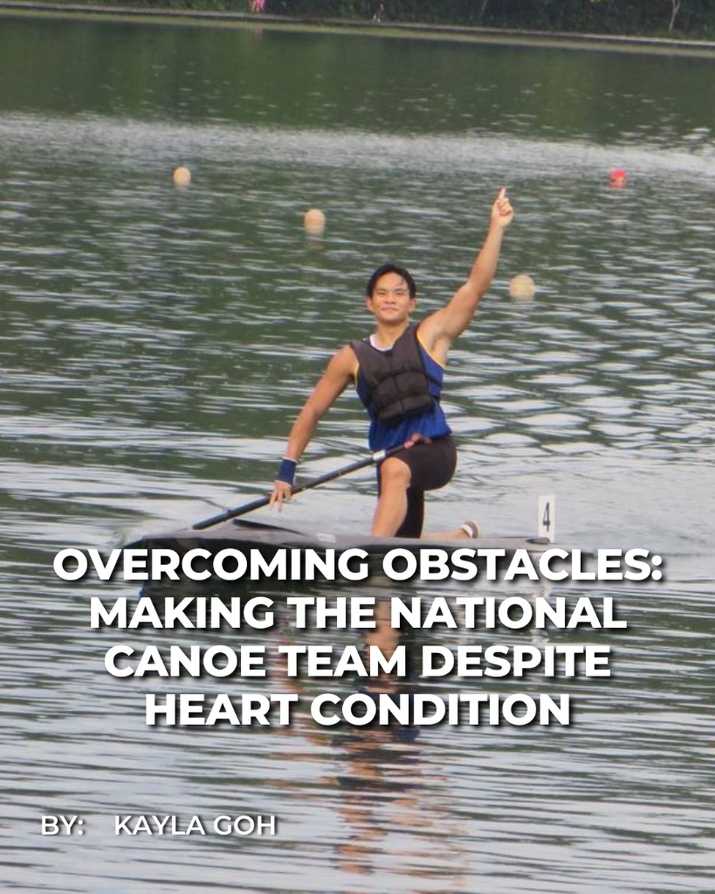 Overcoming Obstacles: Making The National Canoe Team Despite Heart Condition