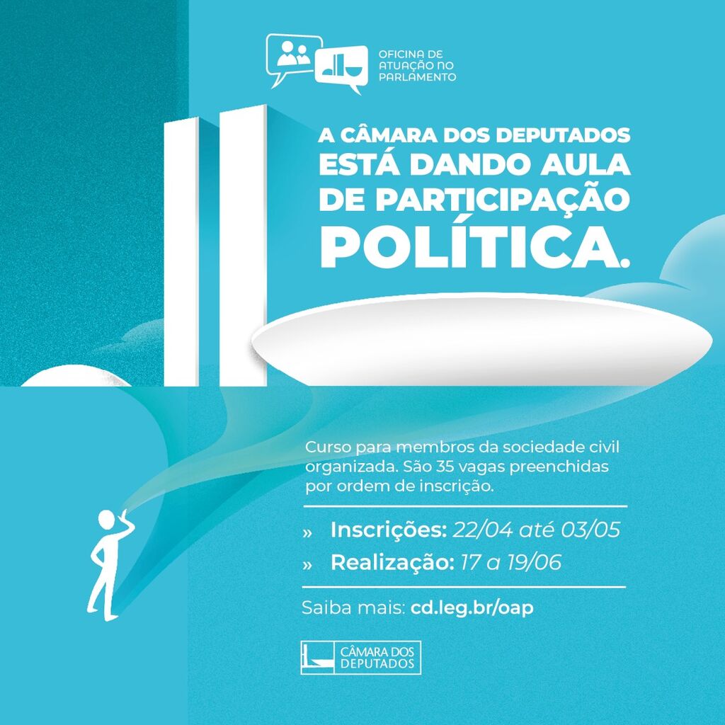 Oficina de atua&ccedil;&atilde;o no parlamento