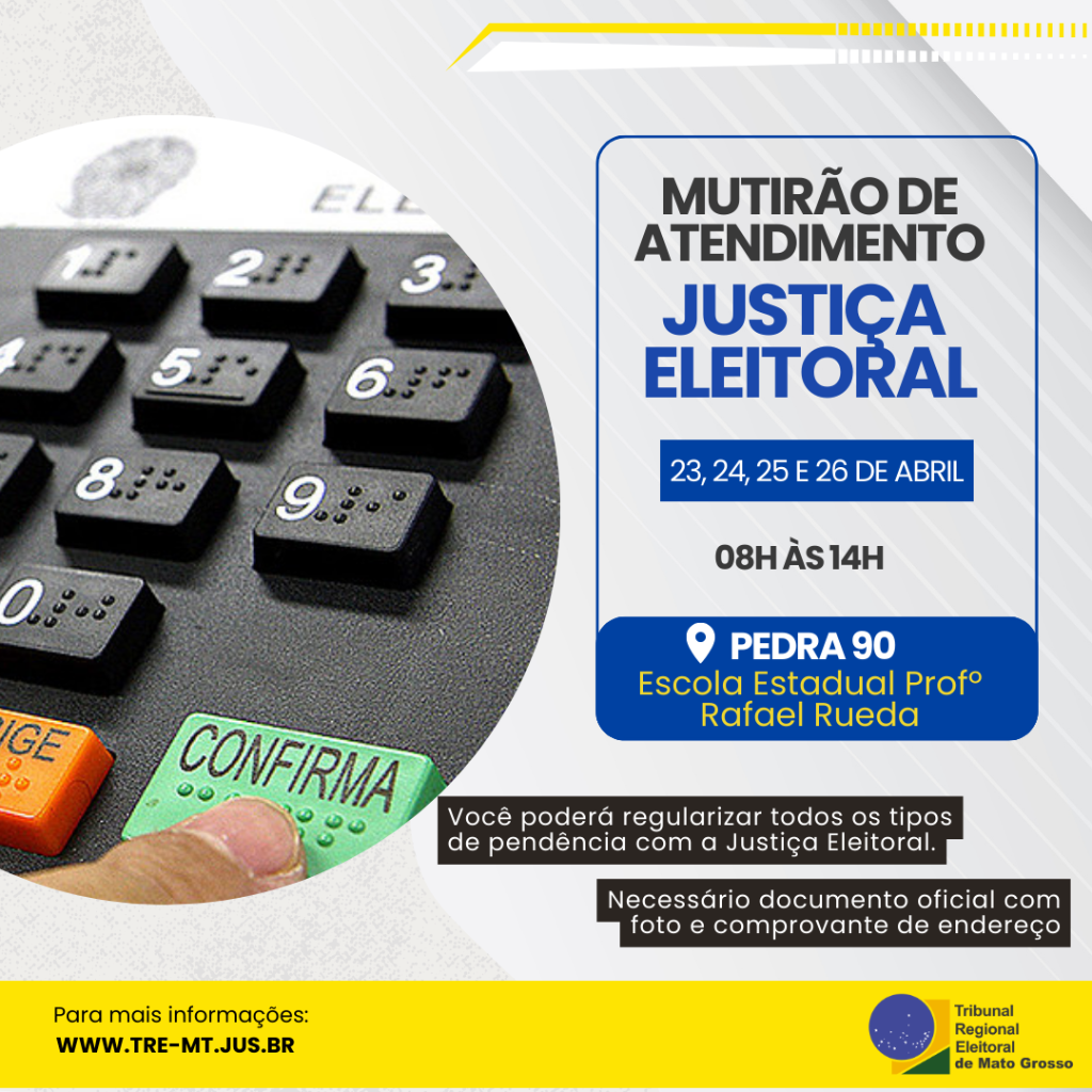 Justi&ccedil;a Eleitoral promove quatro dias de atendimento no bairro Pedra 90