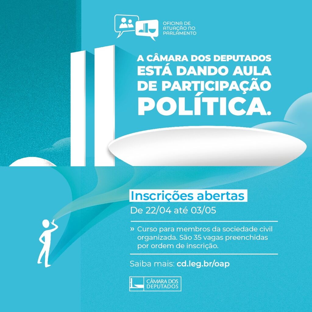 Oficina de atua&ccedil;&atilde;o no parlamento
