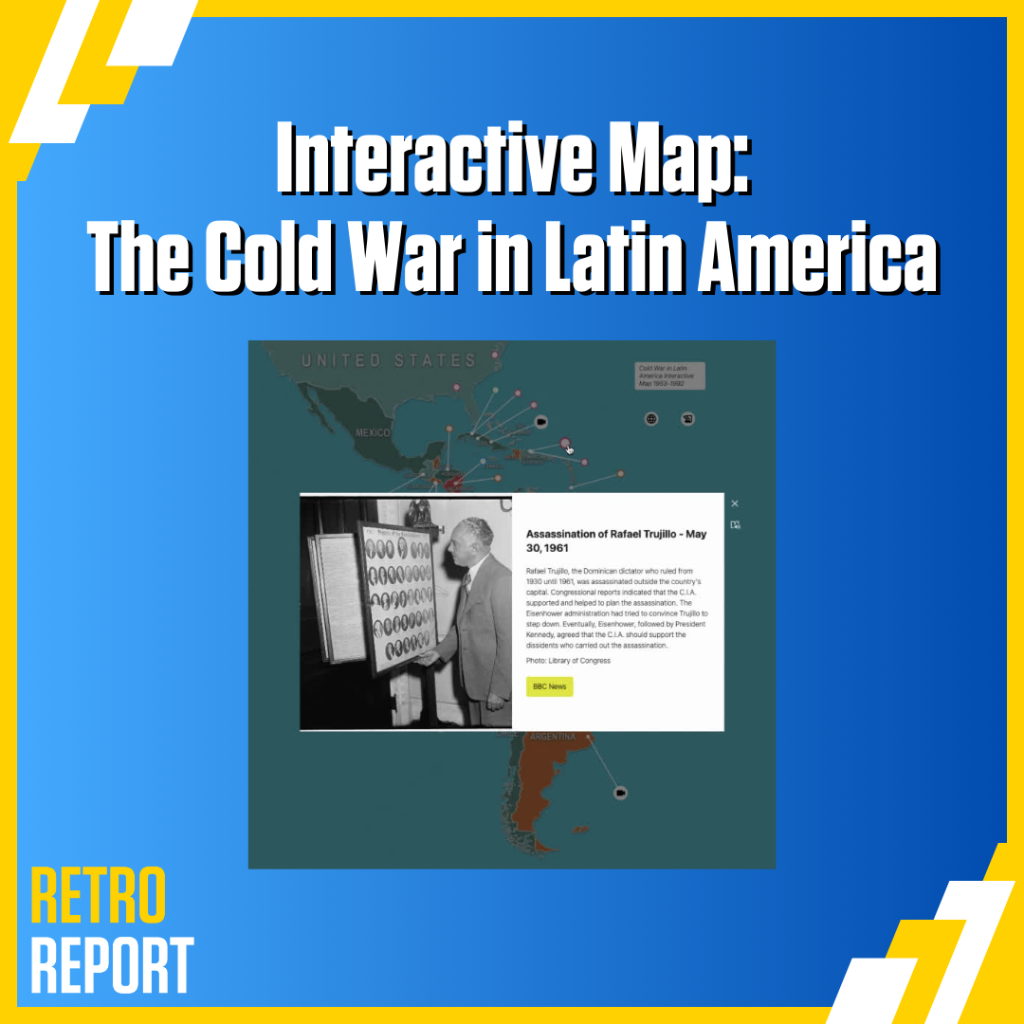 Interactive Map: The Cold War in Latin America