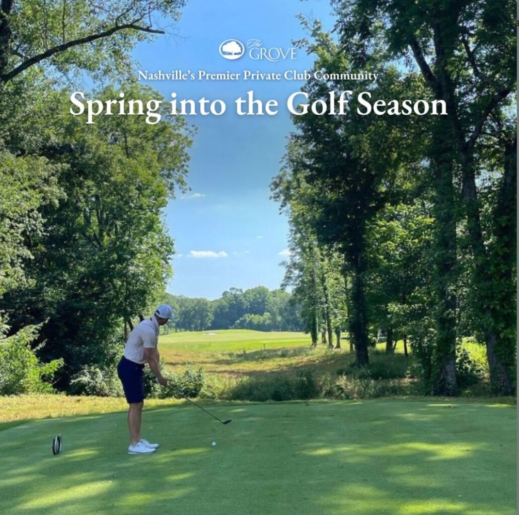 Spring Into Golf Season at The Grove - Grove Living
