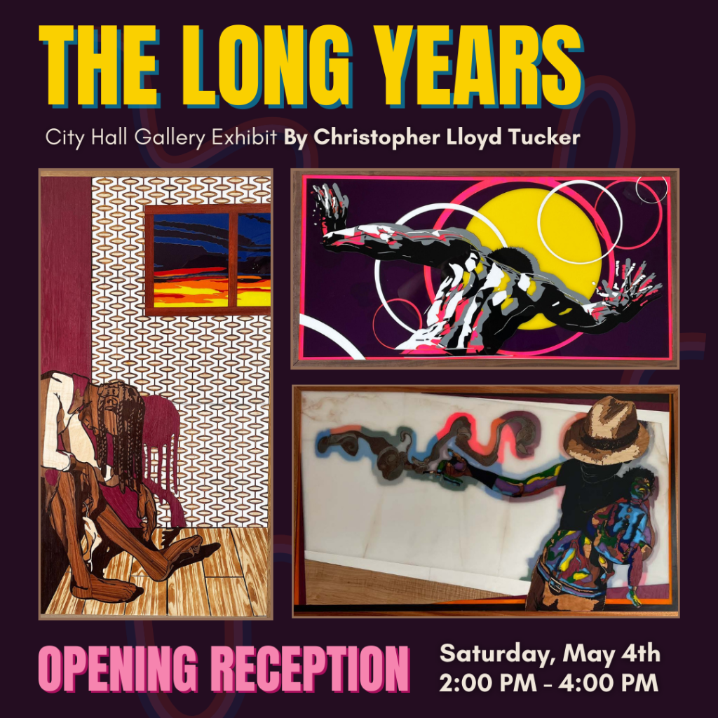 City Hall Gallery Opening Reception "The Long Years"