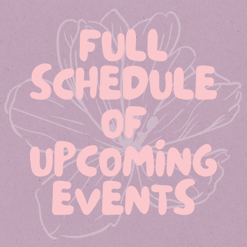Full Schedule of Upcoming Events