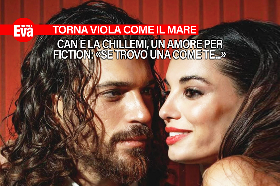 Can Yaman e Francesca Chillemi in tv tra amore e fiction