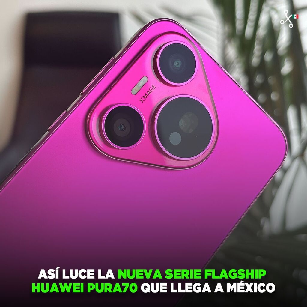 Huawei Pura70, Pura70 Pro y Pura70 Ultra llegan a M&eacute;xico: potencia Kirin y su mejor c&aacute;mara hasta ahora, lanzamiento y precio