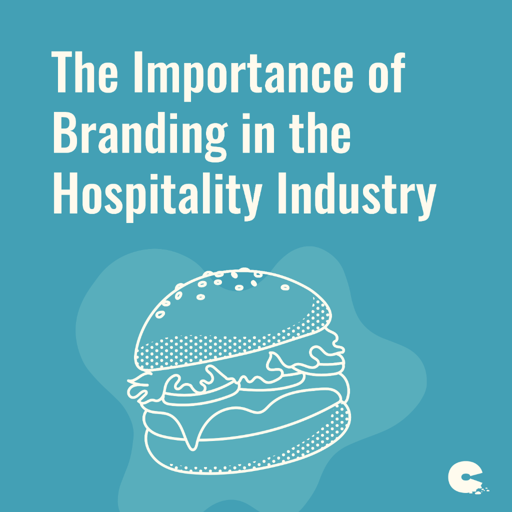 The Importance of Branding in the Hospitality Industry
