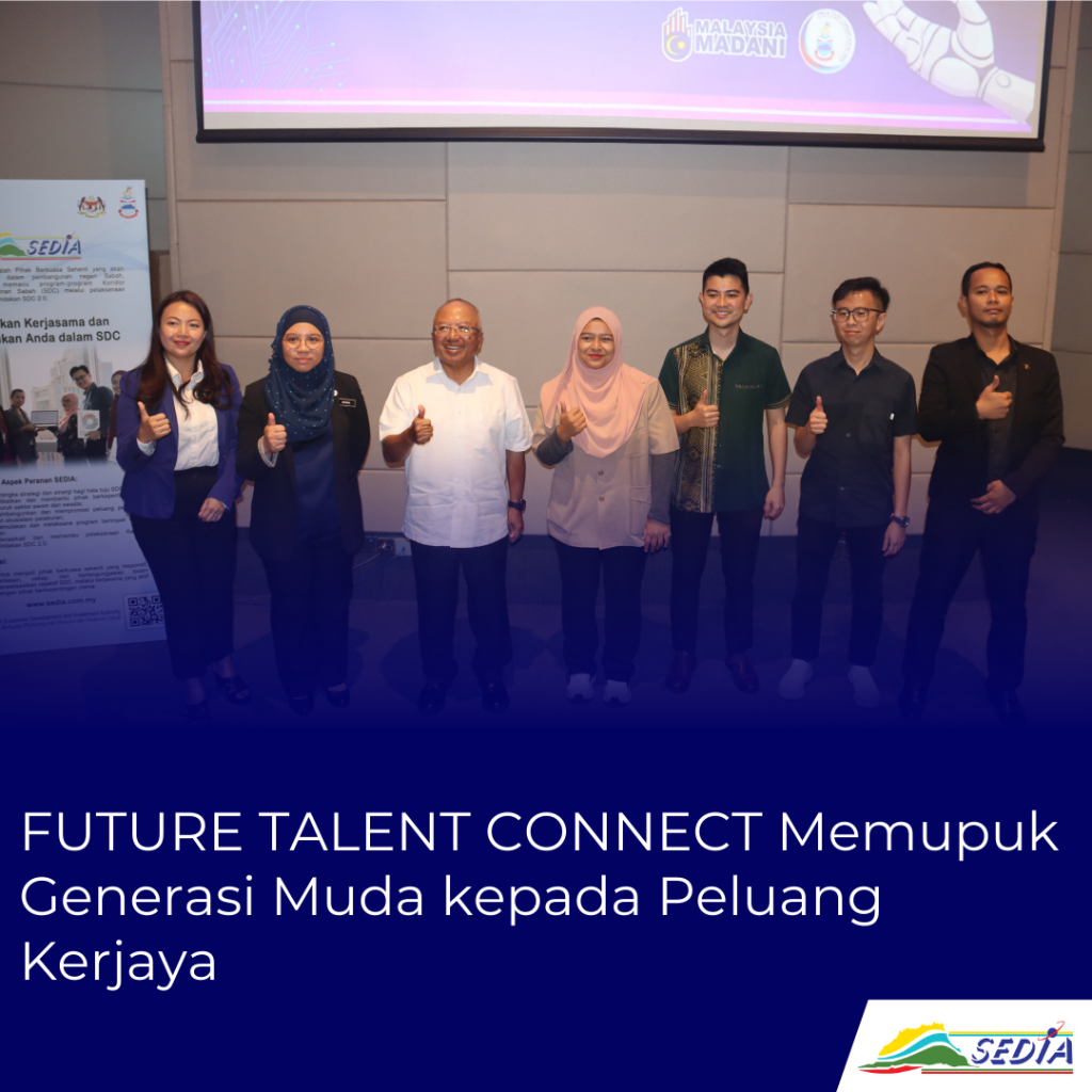FUTURE TALENT CONNECT Memupuk Generasi Muda kepada Peluang Kerjaya