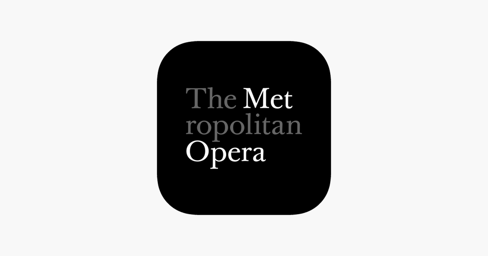 &lrm;Met Opera App &ndash; Apple