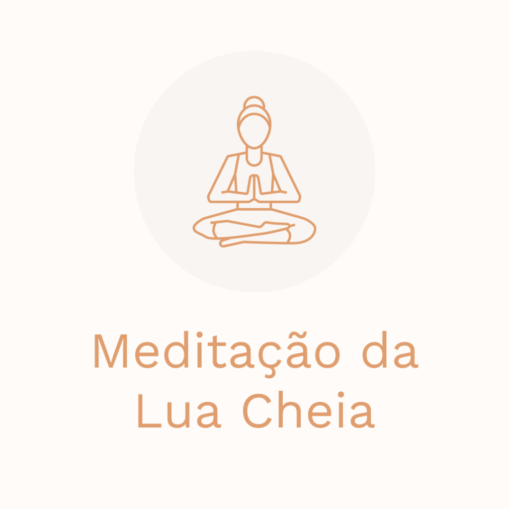 Medita&ccedil;&atilde;o da Lua Cheia
