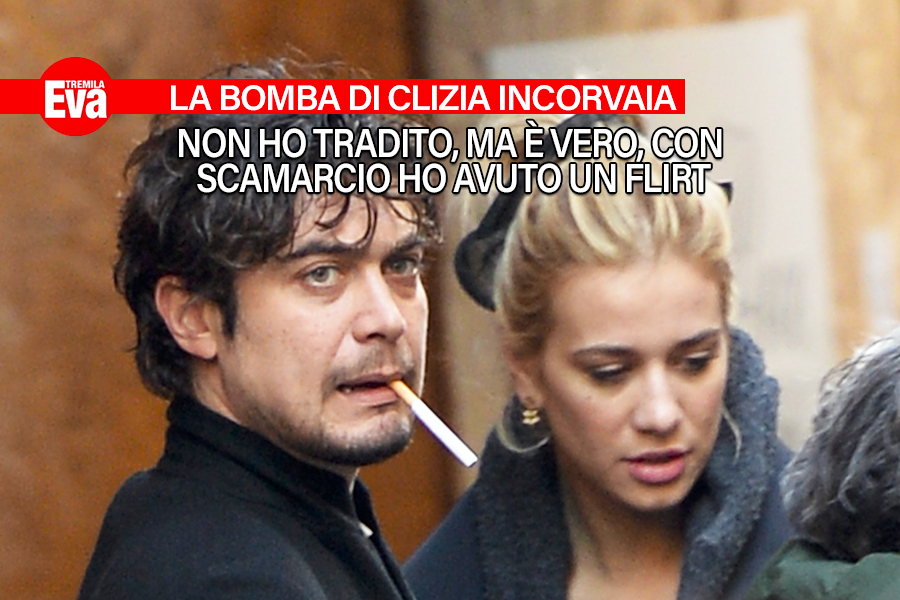 Clizia Incorvaia confessa: &laquo;ho avuto un flirt con Scamarcio&raquo;
