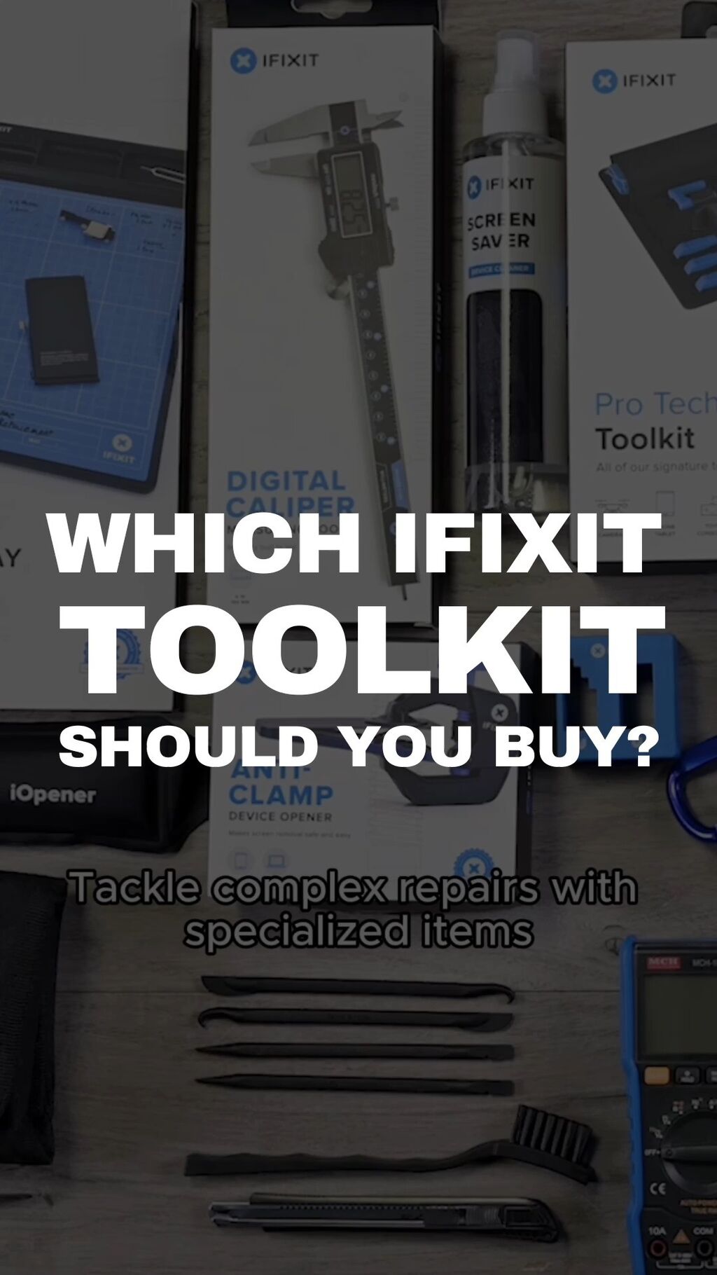 Which iFixit Toolkit Should You Buy?