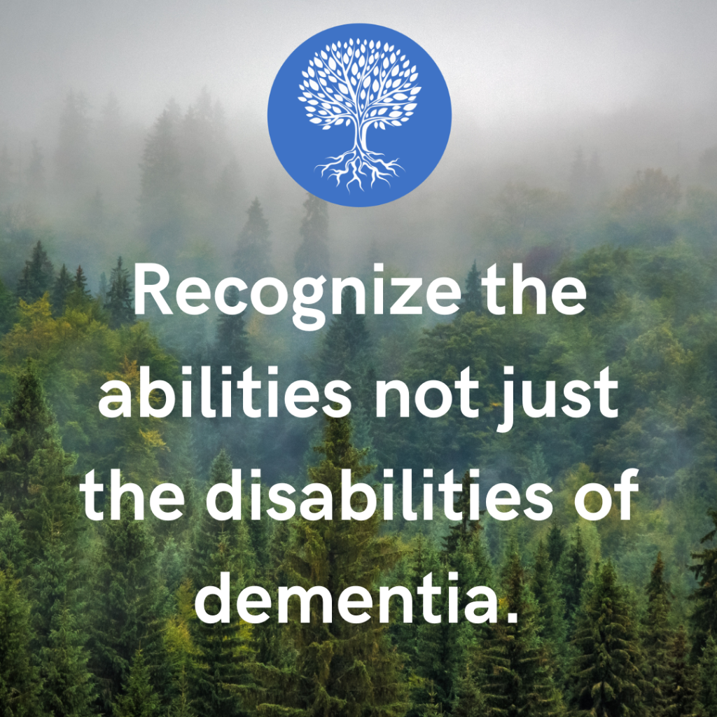 Let&rsquo;s Talk About ABILITIES and Dementia