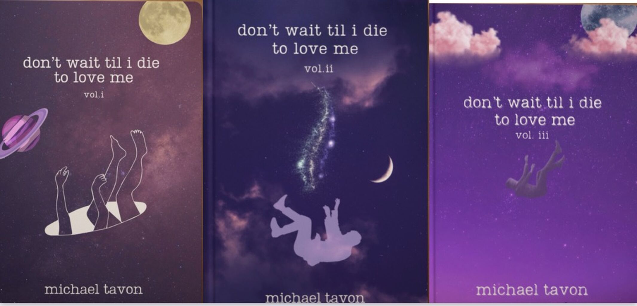 Don&rsquo;t Wait I Die To Love Me (special edition trilogy) 