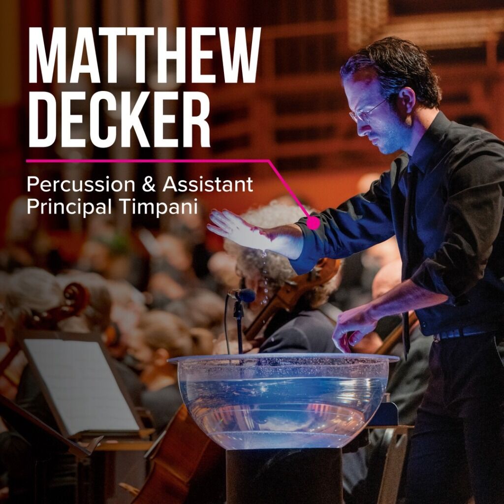 Seattle Symphony Percussion & Assistant Principal Timpani Matt Decker