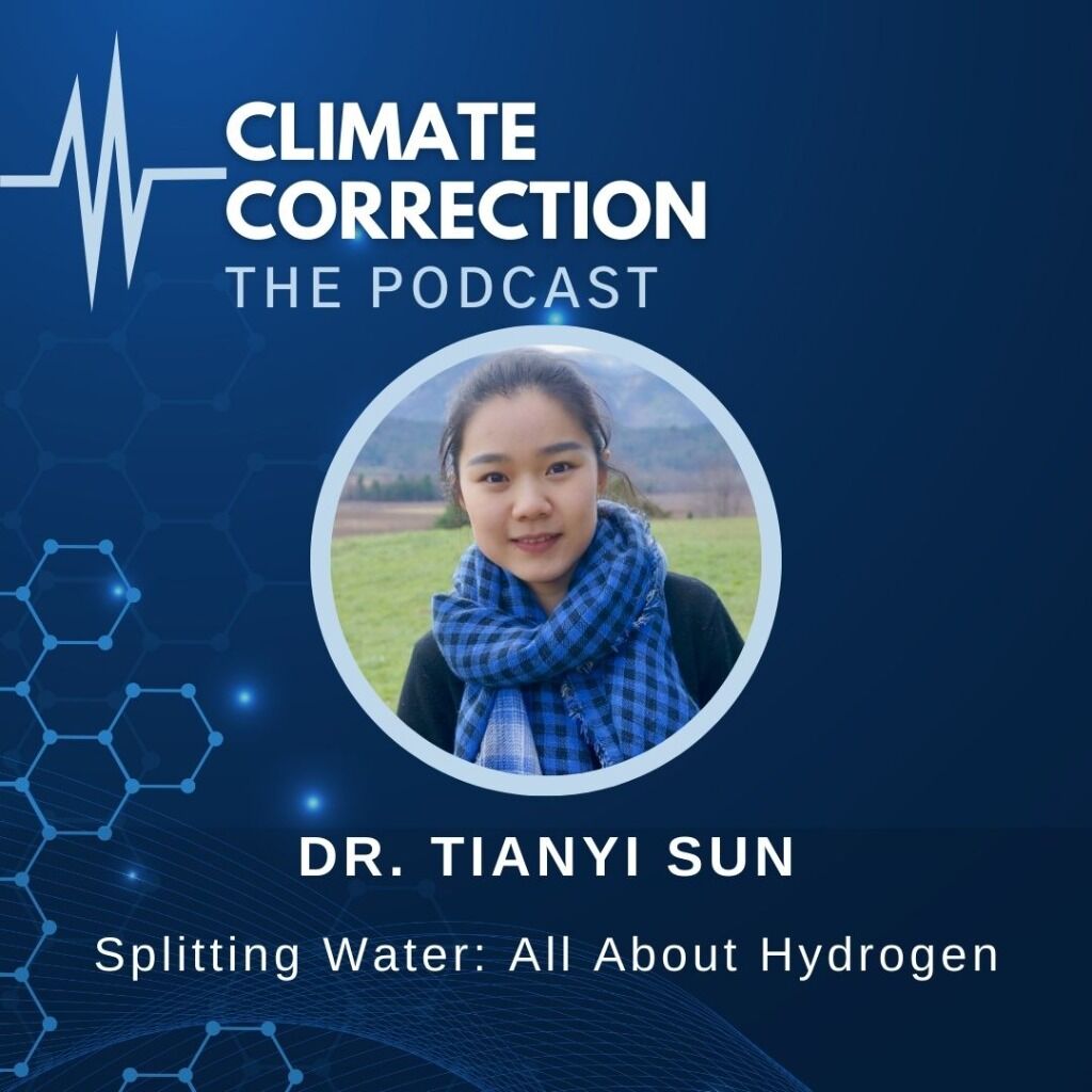 NEW  CLIMATE CORRECTION PODCAST EPISODE - Dr. Tianyi Sun