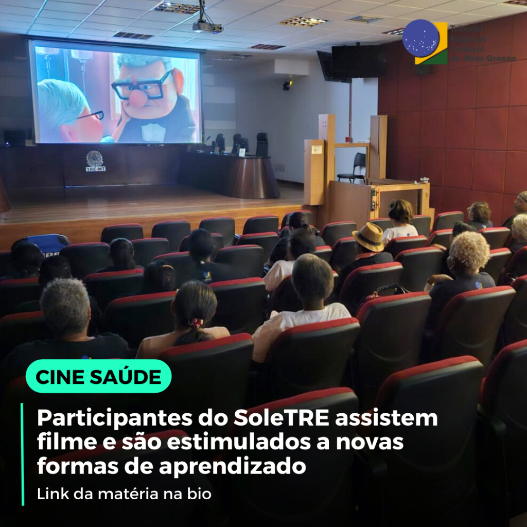 Participantes do SoleTRE assistem filme e s&atilde;o estimulados a novas formas de aprendizado
