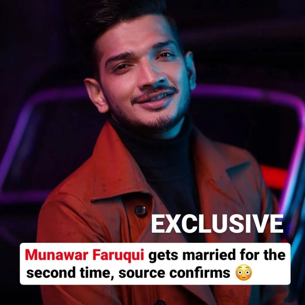 Confirmed! Munawar Faruqui Gets Married For The Second Time - Exclusive