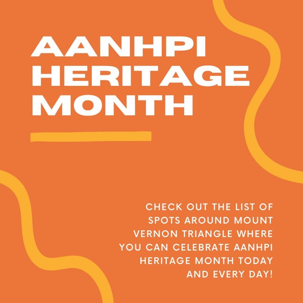 Celebrate AANHPI Heritage Month Around MVT!