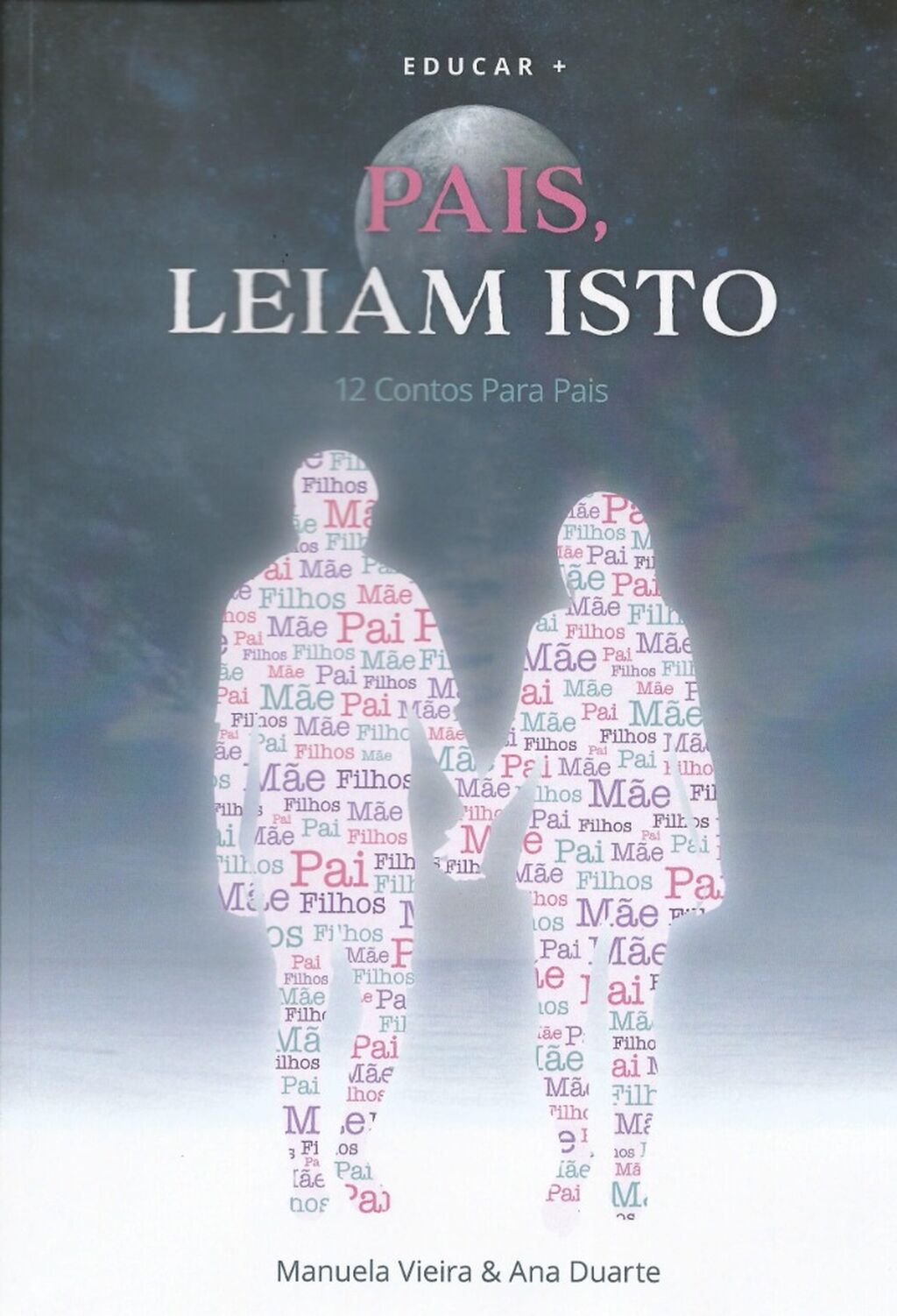 Pais leiam Isto 
