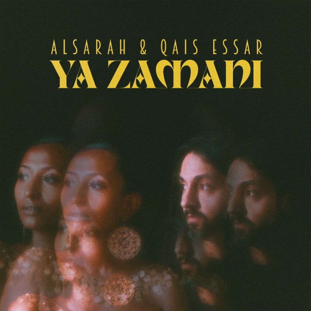 Ya Zamani - Ft. Qais Essar