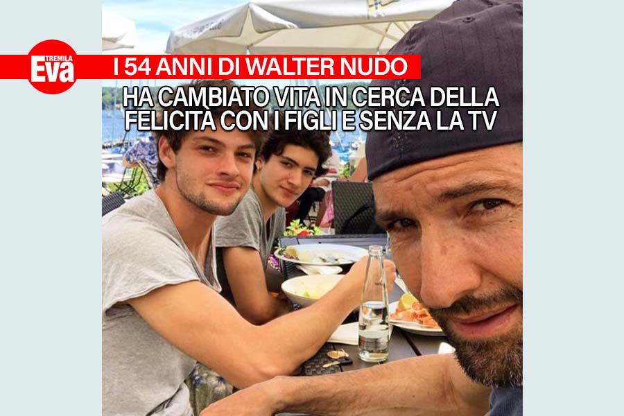La nuova vita di Walter Nudo con i figli e senza reality tv