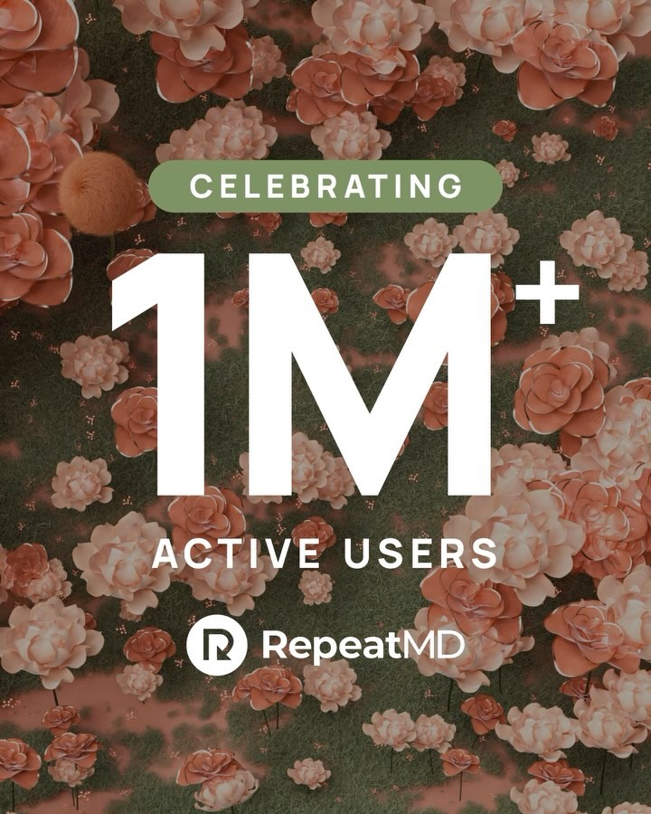 RepeatMD reaches 1M+ active users. See how it works.