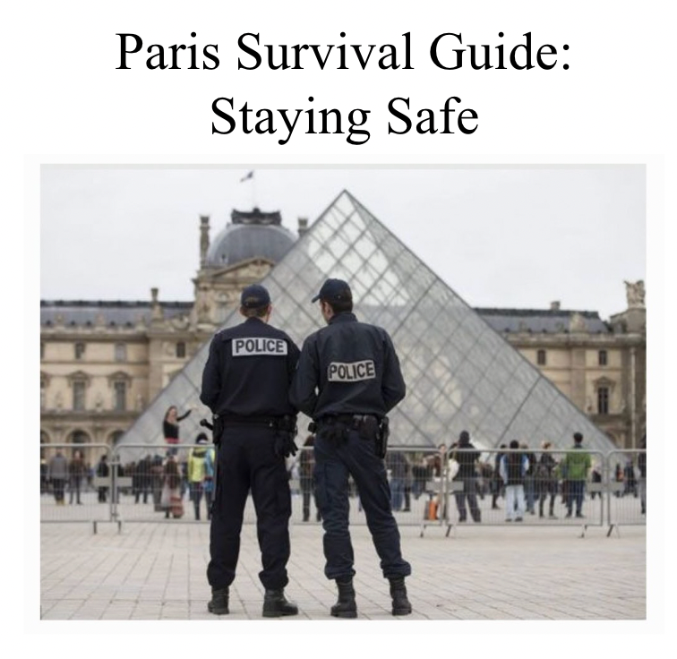 Paris Survival Guide: Staying Safe