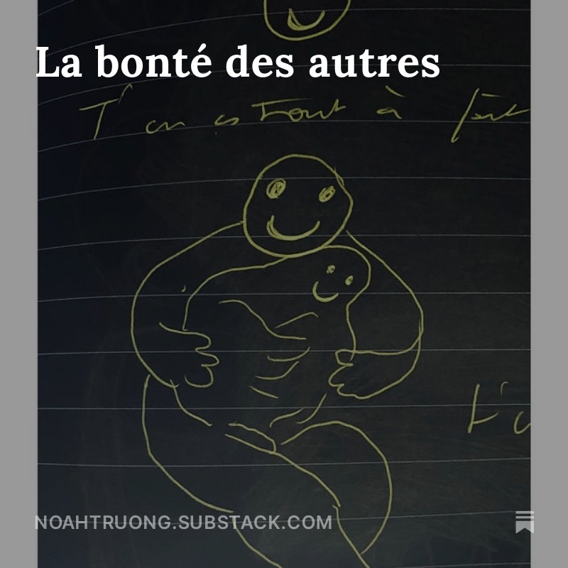 La bont&eacute; des autres