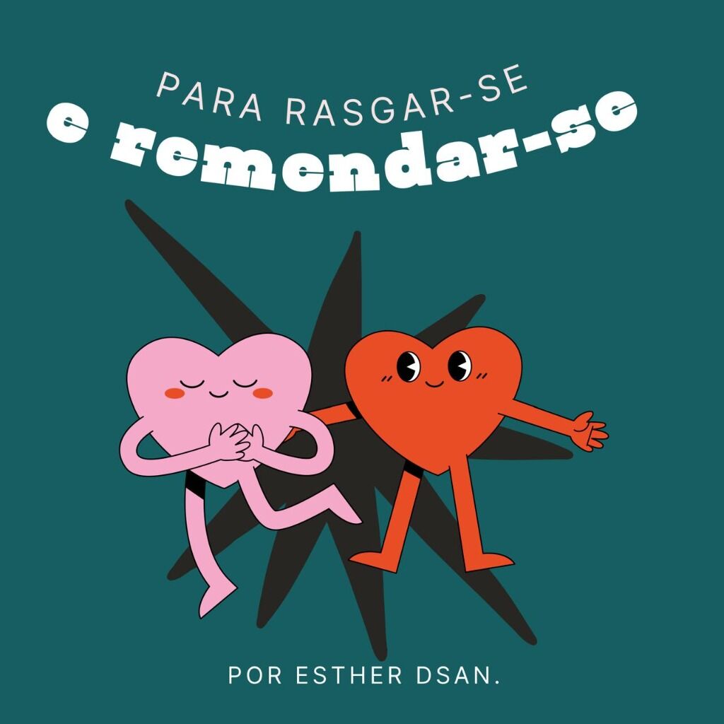 Podcast - Para rasgar-se e remendar-se