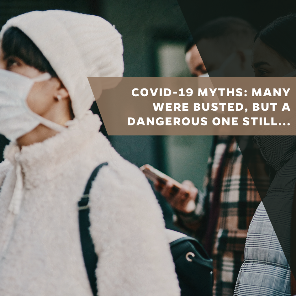 COVID-19 myths: Many were busted, but a dangerous one still prevails