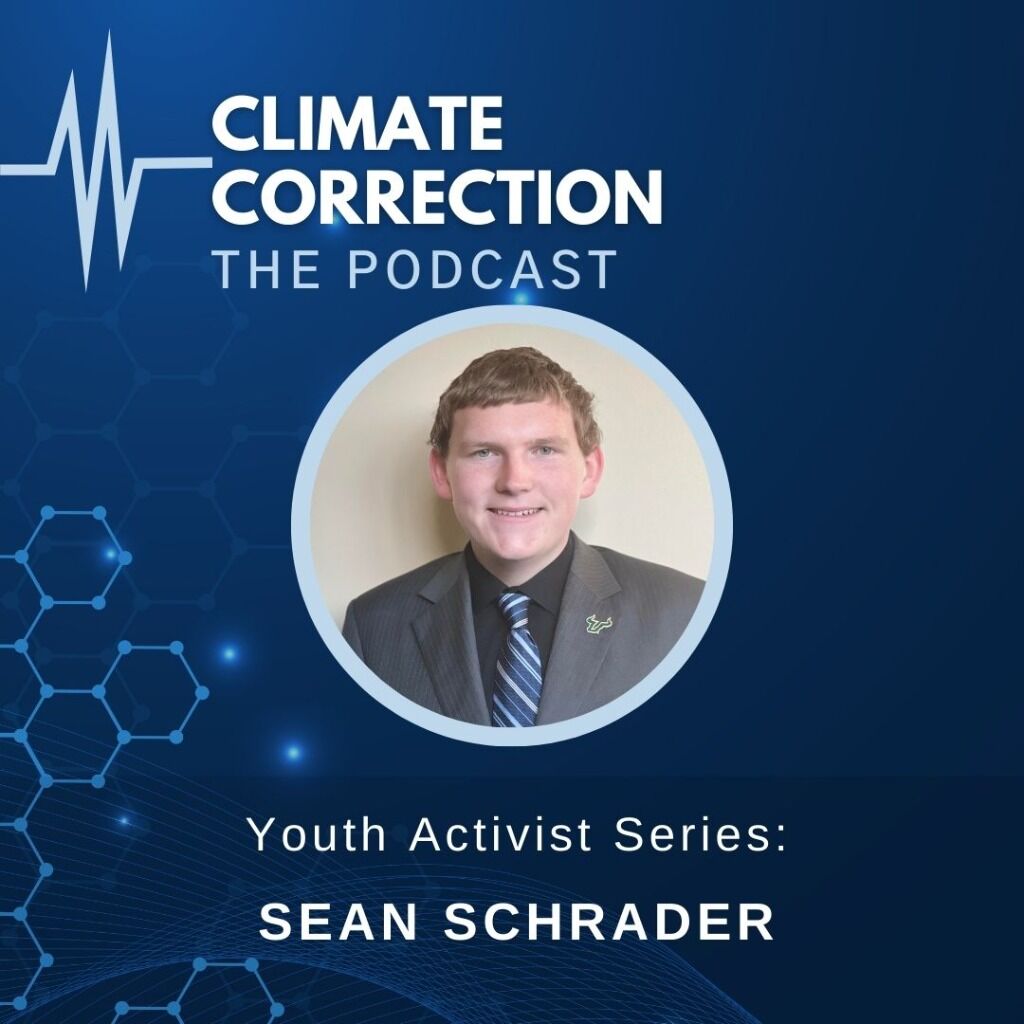 NEW PODCAST EPISODE CLIMATE CORRECTION- Sean Schrader