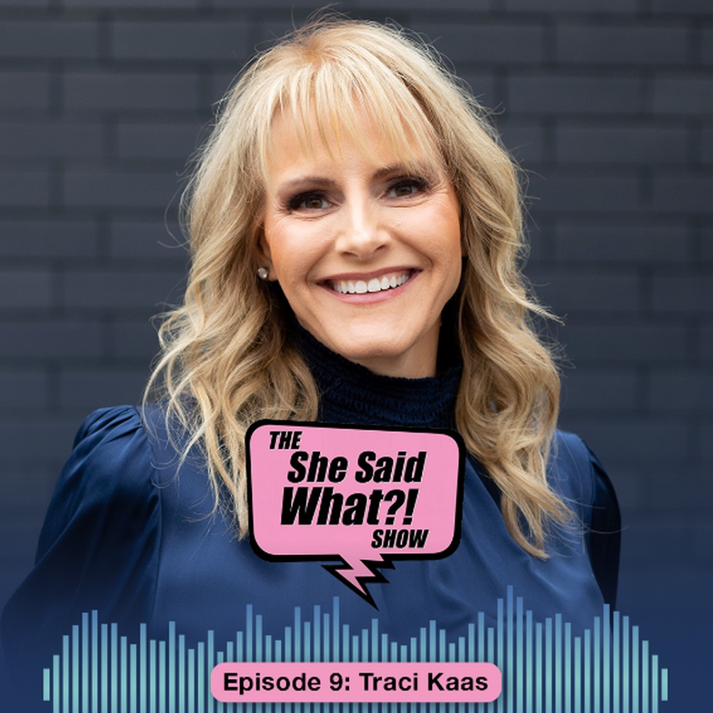 The She Said What Show Podcast