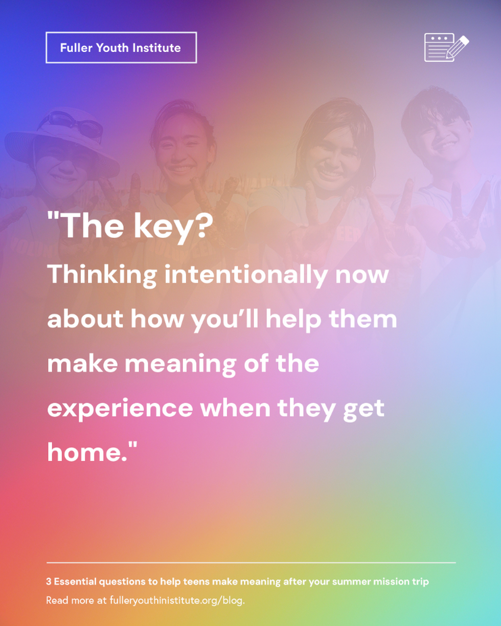 How will you help your teens turn their mission trip into a life-changing experience? 