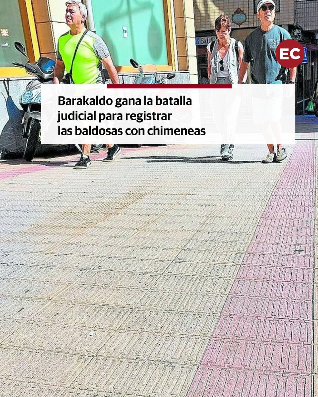 Barakaldo gana la batalla judicial para registrar las baldosas con chimeneas