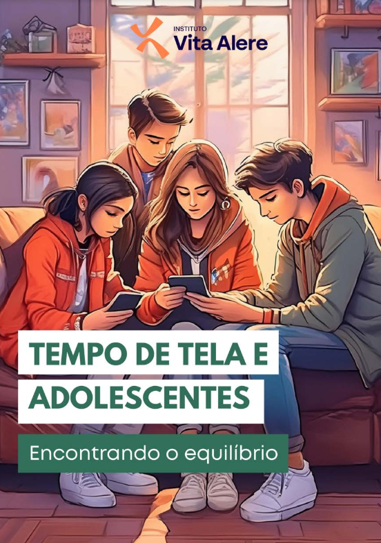 Cartilha - Tempo de Tela e Adolescentes