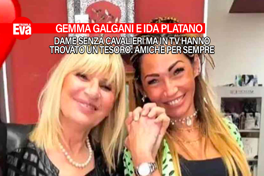 Gemma Galgani e Ida Platano, single ma amiche per sempre