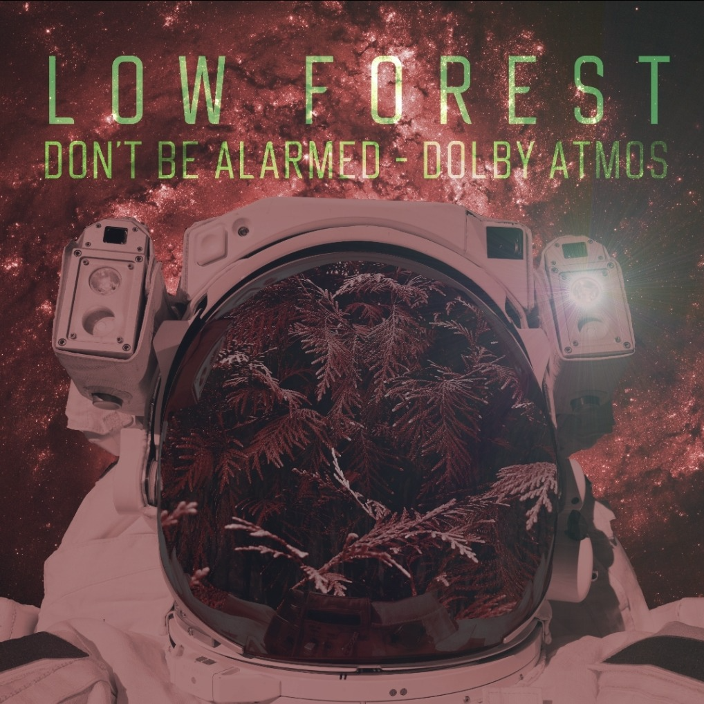 Dolby Atmos // Don't Be Alarmed