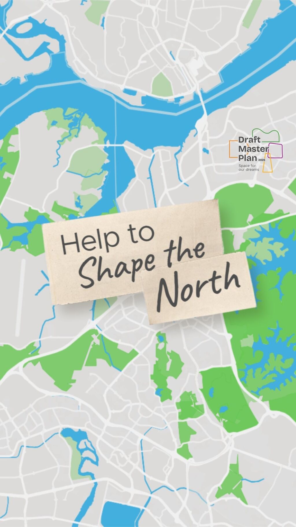 Help to Shape the North