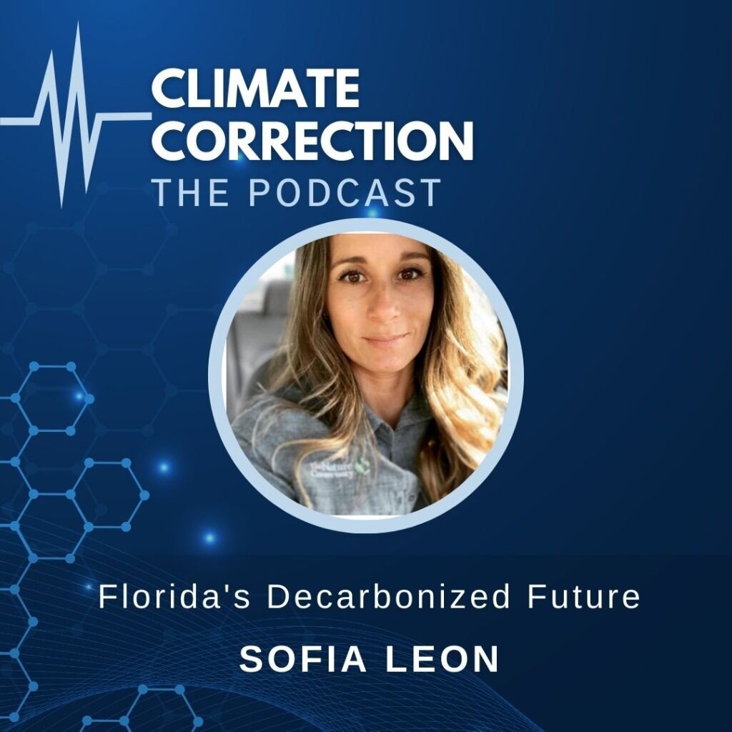 NEW  CLIMATE CORRECTION PODCAST EPISODE- Sofia Leon