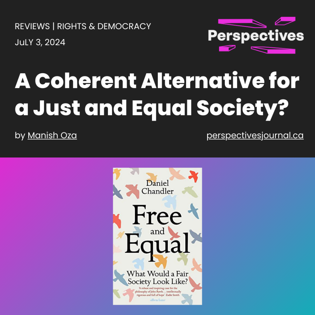 A Coherent Alternative for a Just and Equal Society? | Perspectives Journal