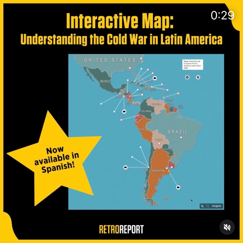 Mapa Interactivo: Entendiendo la Guerra Fr&iacute;a en Am&eacute;rica Latina - Retro Report