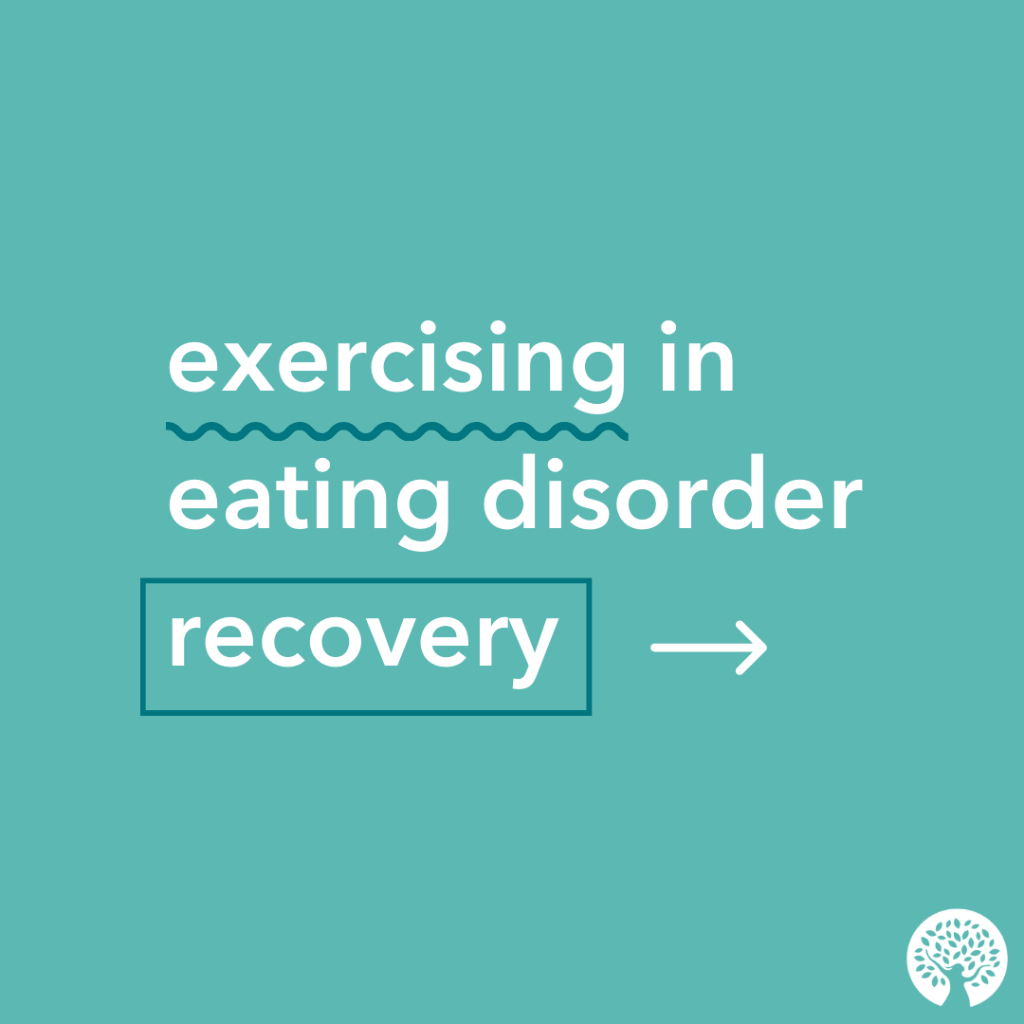 Exercise in Eating Disorder Recovery
