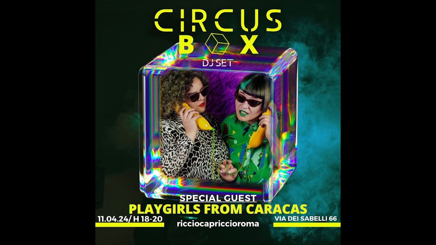 CircusBox 14 Djset Playgirls From Caracas RiccioCapriccio Eco Roma